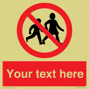 Custom No Children Sign